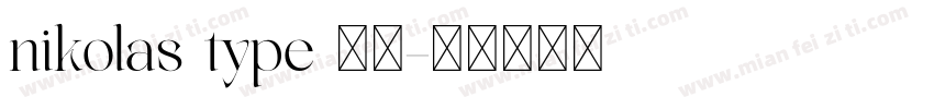 nikolas type 字体字体转换